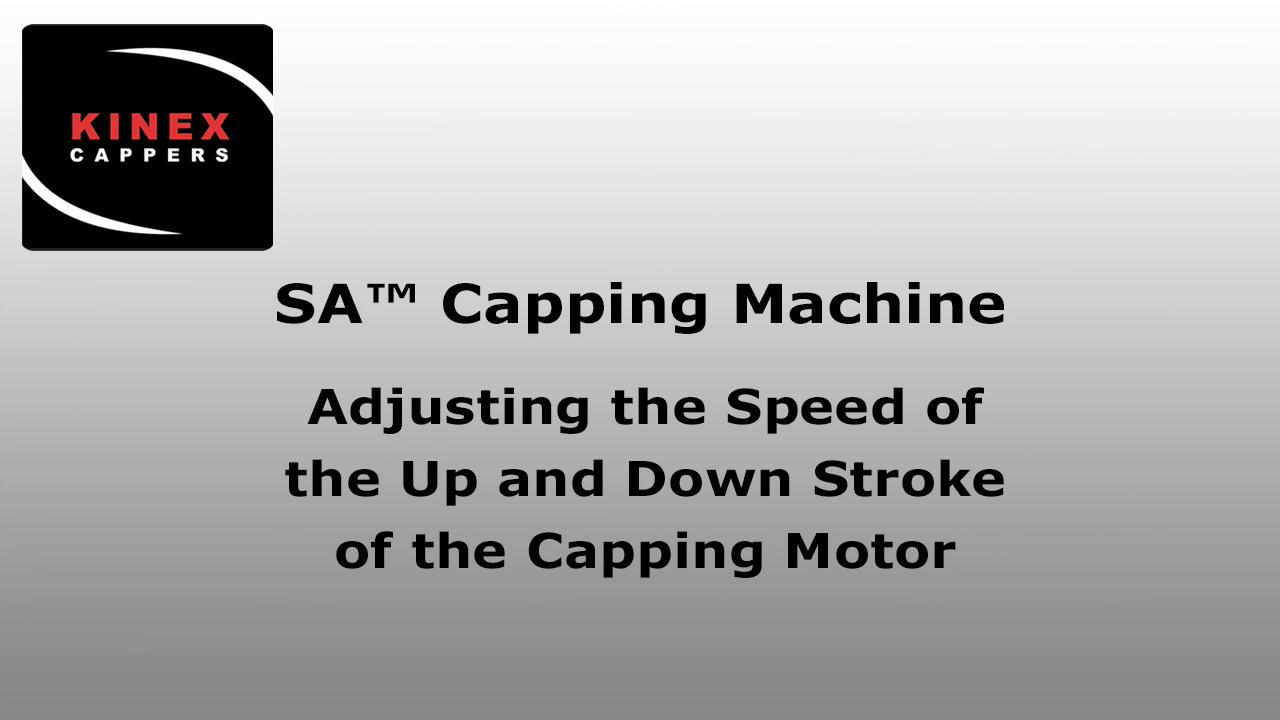 Adjusting-the-Speed-of-the-Up-and-Down-Stroke-of-the-Capping-Motor