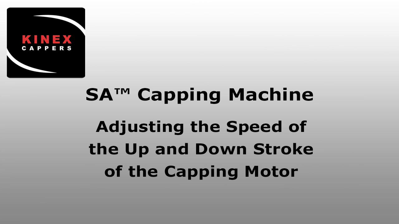 Adjusting-the-Speed-of-the-Up-and-Down-Stroke-of-the-Capping-Motor